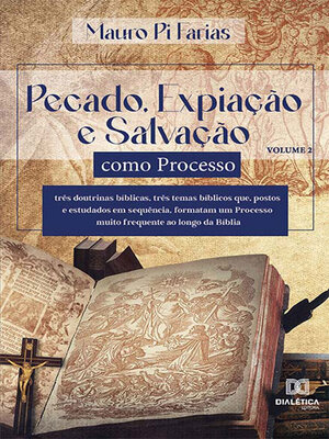 cover image of Pecado, Expiação e Salvação como Processo, Volume 2